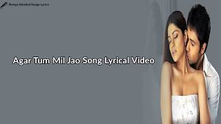 Agar Tum Mil Jao Song | Female Version | Lyrical Video | Zeher