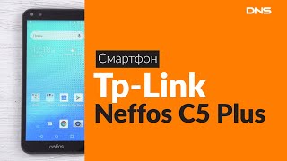 Распаковка смартфона Tp-Link Neffos C5 Plus / Unboxing Tp-Link Neffos C5 Plus