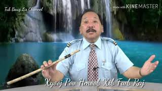 Nom Pov Xyooj "Hmoob Xib Fwb Raj"
