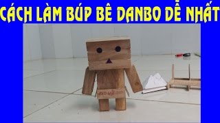 Cách làm danbo dễ nhất vật liệu dễ tìm kiếm - DIY Danbo