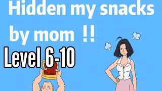 Hidden My Snacks By Mom Day Level 6 7 8 9 10 Android iOS Walkthrough Solution