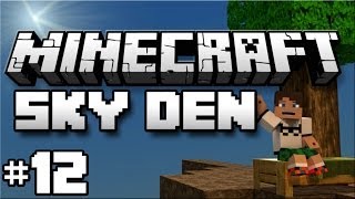 Minecraft: Sky Den - Episode 12 - All The Fails!