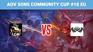 Highlights: Nova eSports vs LGN eSports | Arena of Valor 5on5 Community Cup #18 EU