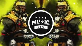 APEX LEGENDS Caustic (Trap Remix)