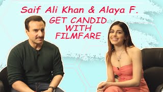 Jawaani Jaaneman Interview |  Up Close And Personal With Saif Ali Khan And Alaya F. | Filmfare