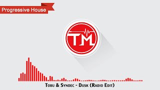 Tobu & Syndec - Dusk (Radio Edit)
