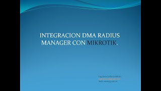 Integracion DMA RADIUS MANAGER CON MIKROTIK