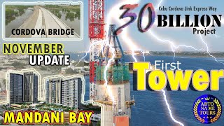 #CCLEX Cebu-Cordova link express way November 2019 Update & Mandani Bay #MandaniBay #ANMT