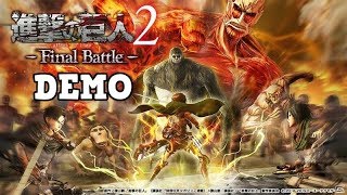 Attack on Titan 2 - Final Battle [Demo Incoming]