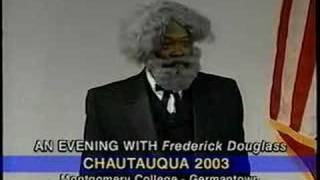 Chautauqua 2003: Frederick Douglass (Part 1)