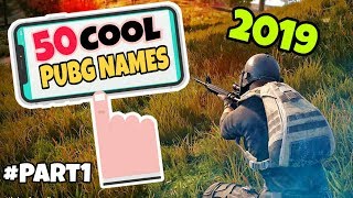 [2019] Best 50 PUBG Unique And Cool Usernames #pubgnamesideas