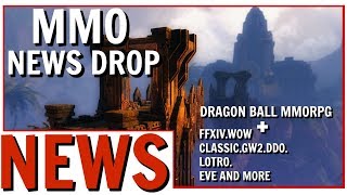 MMO News Drop: FFXIV Plans, Dragon Ball MMORPG, WoW Classic and More