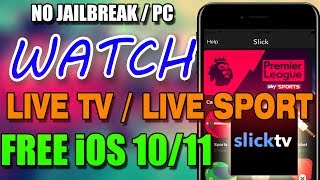 How To Watch Live Sports, Cable TV & Live TV iOS 10.3.2 - 10 / 11 No Jailbreak No Computer FREE