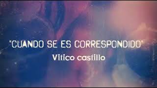 cuando se es correspondido letra