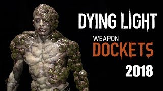 Dying Light Latest Docket Code - Free Gold Weapons | 2018 [EXPIRED]