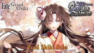 【FGO NA】Onigashima - vs 6m Ushi Gozen (Void Shiki Solo)