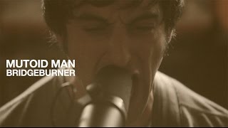 Mutoid Man - Bridgeburner  |  Live from GodCity Studio