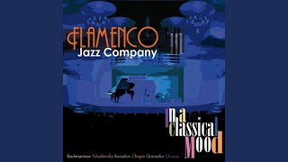 Alegrías de Las Flores (After Pyotr Ilyich Tchaikovsky's The Nutcracker, Op. 71: Waltz of the...