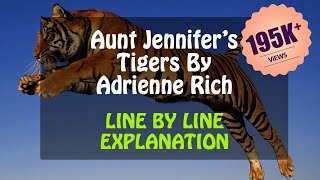 Aunt Jennifer's Tigers (Line by Line) in Hindi by Adrienne Rich | Class 12 CBSE English