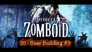 Project Zomboid HD [Base Building #3]