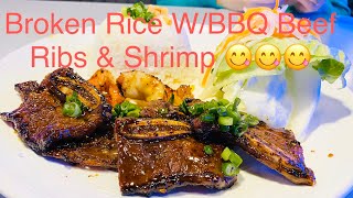 CRAVING Broken Rice With BBQ Beef Ribs & Shrimp And PHO @ Pho Thiên Hương In San Jose Ca USA