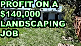 How Much Profit On a $140,000 Landscaping Job? (Complete Breakdown)