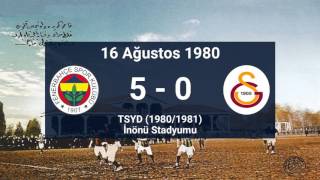 Fenerbahçe'nin En Farklı Skorla Kazandığı Galatasaray Maçları