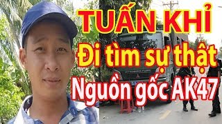 Đi tìm sự thật AK47 Tuấn Khỉ sử dụng tại Sới bạc Củ Chi