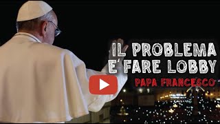 Papa Francesco contro la Massoneria ma il video viene censurato dai media
