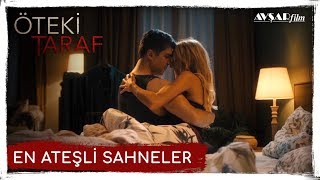 Öteki Taraf - En Ateşli Sahneler  (Özcan Deniz / Meryem Uzerli)