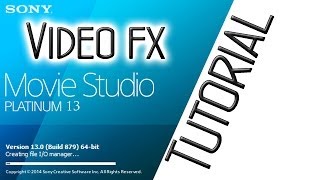 How to Animate Video fx on Sony Vegas Movie Studio Platinum 13