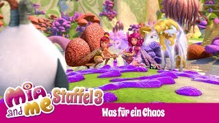 Was für ein Chaos - Mia and me - Staffel 3