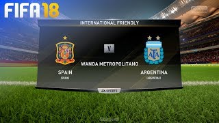 FIFA 18 - Spain vs. Argentina @ Wanda Metropolitano