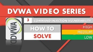 3-Command Injection  | Low | Medium | High | DVWA Video Tutorial Series
