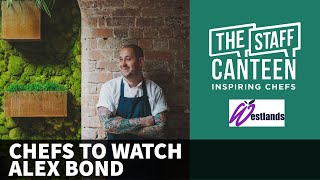 Chef Alex Bond talks about his Michelin-starred Nottingham restaurant, Alchemilla