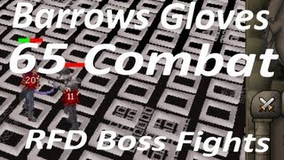 Runescape 2007 | Barrows Gloves at 65 Combat | RFD Boss Fights