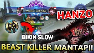 HANZO PAKE BEAST KILLER BIKIN SLOW MUSUH AUTO WIN!! - TUTORIAL HANZO MOBILE LEGENDS INDONESIA