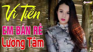 Vì Tiền..Em Bỏ Lại Con Thơ Bán Rẻ Lương Tâm - LK Bolerro Vì Nghèo Nghe Mà Buốt Giá Con Tim