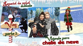 VLOG: Viajando para nosso chalé de Neve #vlogdenatalparte1