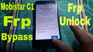Bypass Frp Google Account Verify Mobistar C1 Very Easily