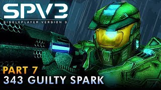 HALO CE (SPV3.1) | Walkthrough - Part 7: 343 GUILTY SPARK