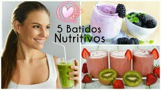 5 Batidos NUTRITIVOS para Sustituir el DESAYUNO!!