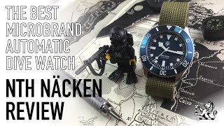 Classic Military Watch Inspired Perfection & The Best Microbrand Automatic Diver - NTH Näcken Review