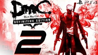 DmC Devil May Cry Definitive Edition - 60fps Walkthrough Part 2 - Home Truths