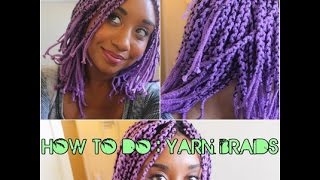 How To Do: Yarn Braids!