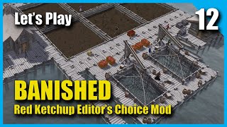 Banished: RK Editor's Choice Mod (Season 3) - 12 - TEETERING ON THE EDGE
