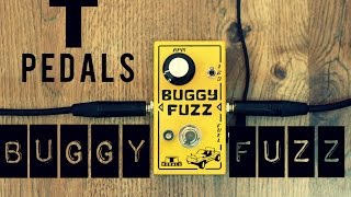 T Pedals Buggy Fuzz