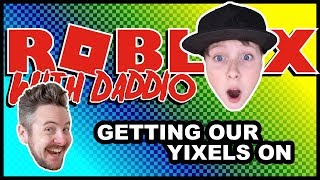 Tower of Hell – ROBLOX with Daddio – Getting Our Yixels On