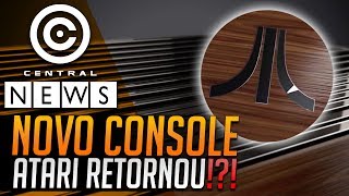 NOVO CONSOLE DA ATARI, NOVOS AVATARES DO XBOX ONE E MUITO MAIS! - Central News