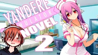 Похотливая медсестра ! #2 : Yandere Simulator Visual Novel [ Перевод Русский ]